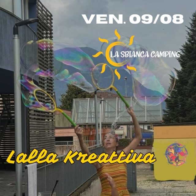 Animazione e spettacolo con Lalla Kreattiva 9 agosto